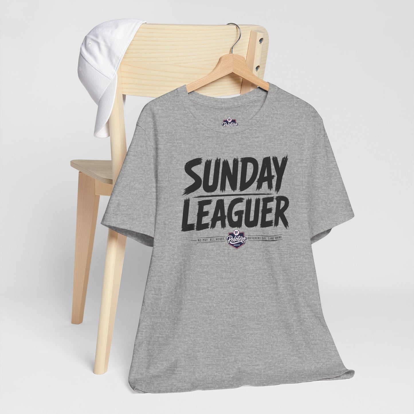 Sunday Leaguer - No Pay. All Heart. Different Day. Same Grind